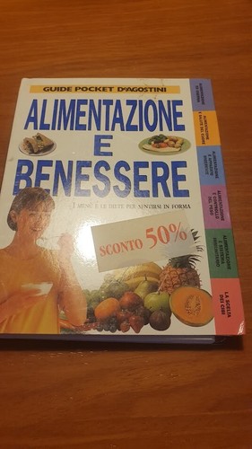Alimentazione benessere - alimentazione, e
