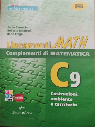 Lineamenti math complementi - math, c9