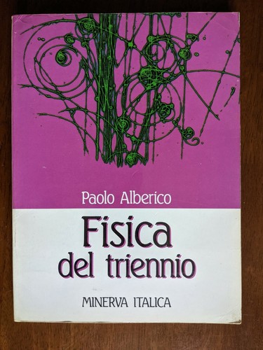 Fisica del triennio paolo - del,