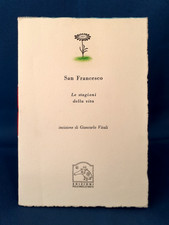 San Francesco, Le stagioni