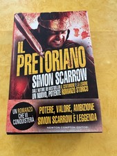 Il Pretoriano Simon Scarrow Newton Compton Editori 2012
