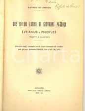 1937 Raffaele DE LORENZIS Due idilli latini di Giovanni Pascoli - Autografo