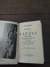 GUIDA DI NAPOLI E DINTORNI   di Pellerano B., 1905, L.c. Pellerano