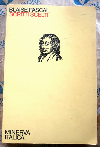 Scritti scelti blaise pascal - scelti,