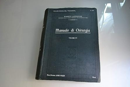 Manuale chirurgia vol 3 - di,