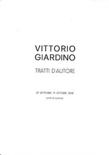 Vittorio Giardino - Tratti d'Autore - Tipografia Grifani Donati 2008 Firmato pdA