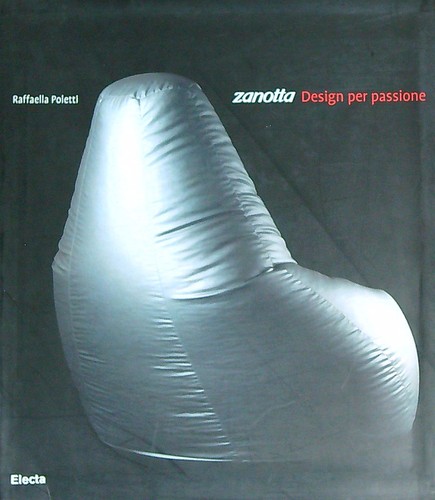 Zanotta design per passione - design,