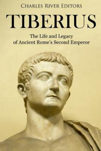 Tiberius the life - the, and