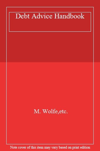 Debt advice handbook m - debt, by