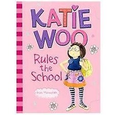 Katie Woo Rules the School by