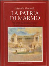 "La patria di marmo" di