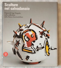 Sculture nel salvadanaio - Opere di Ugo Nespolo - Ed. Skira - 2003