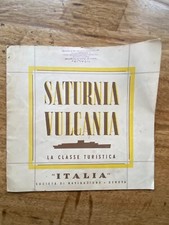 M350 OPUSCOLO NAVE SATURNIA VULCANIA SOCIETà NAVIGAZIONE  ITALIA GENOVA