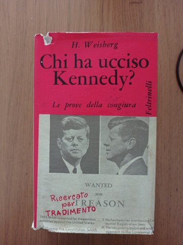 Chi ucciso kennedy - ha, kennedy?