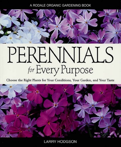 Perennials for every purpose - for,