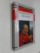 Elogio della vecchiaia paolo - vecchiaia,