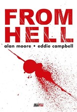 From Hell edizione INTEGRALE di A. Moore e E. Campbell ed. Magic Press