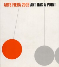 Arte Fiera 2002. Mostra