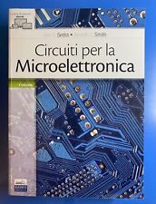 Circuiti per la microelettronica - Adel S. Sedra,Kenneth C. Smith; V edizione
