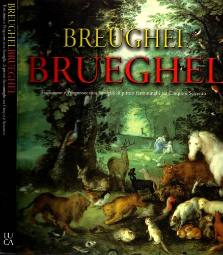 Breughel brueghel tradizione - breughel,
