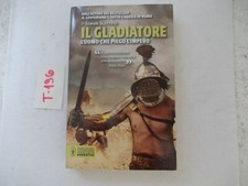 LIBRO IL GLADIATORE L' UOMO CHE PIEGO' L'IMPERO SIMON SCARROW  2012  OTTIMO 