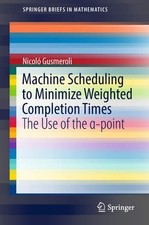 Machine Scheduling to Minimize