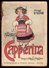 CARLO DADONE LE AVVENTURE DI CAPPERINA DISEGNI DI ATTILIO MUSSINO BEMPORAD 