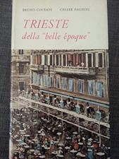 TRIESTE della BELLE EPOQUE
