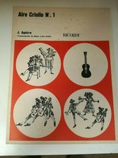 AIRE CRIOLLO N1 JULIAN AGUIRRE RICORDI MUSICA SUD AMERICA