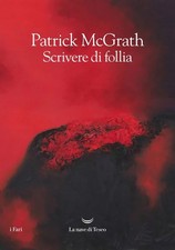 Libri Patrick McGrath -