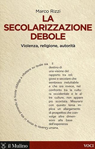 Secolarizzazione debole - secolarizzazione,