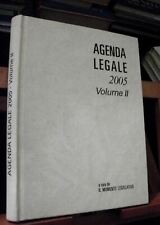 AGENDA LEGALE 2005 volume II a cura de IL MOMENTO LEGISLATIVO