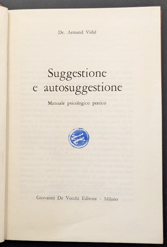 Suggestione autosuggestione - suggestione, e
