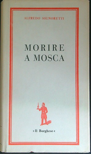 Morire mosca signoretti - morire,