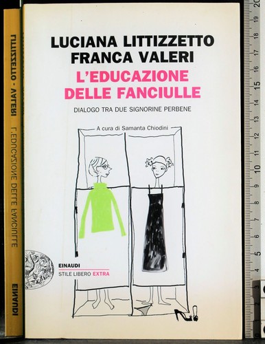 Educazione delle fanciulle - l'educazione,