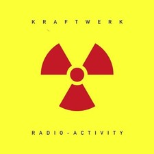 Kraftwerk radio activity - -, radio-activity