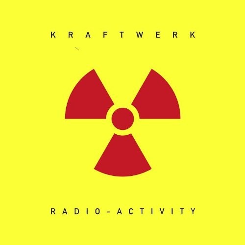 Kraftwerk radio activity - kraftwerk,