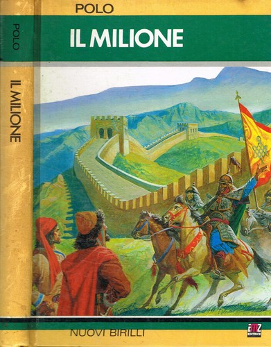 Milione marco polo - il, .