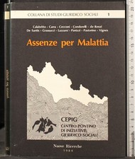 ASSENZE PER MALATTIA. CALABRITTO, CARRA. CASA EDITRICE NUOVE RICERCHE.
