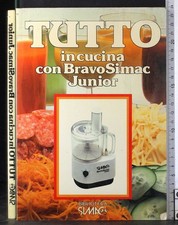 Tutto cucina con bravo - tutto,