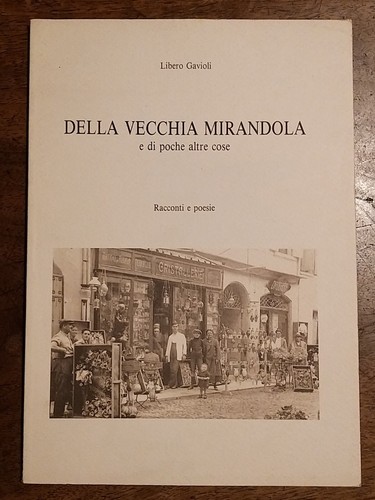 Della vecchia mirandola di - della, e