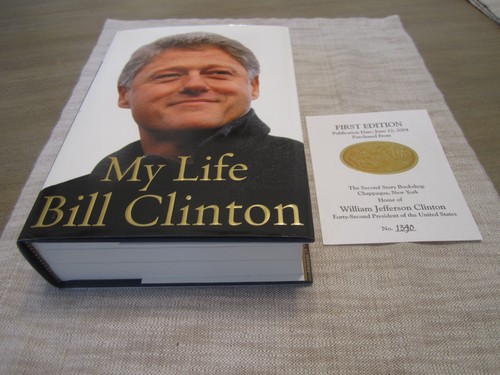 Bill clinton life signed - my,