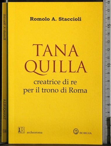 Tanaquilla romolo staccioli - tanaquilla.,