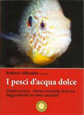 I pesci d'acqua dolce