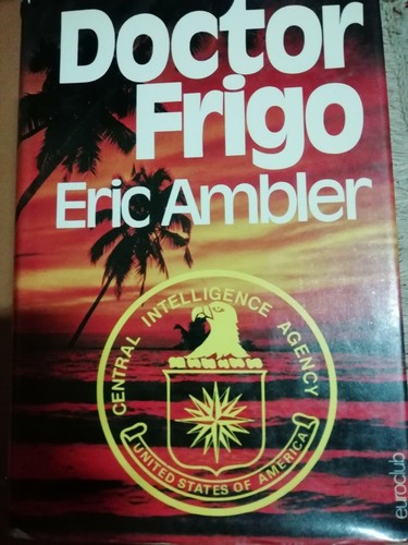 Doctor frigo eric ambler - doctor,