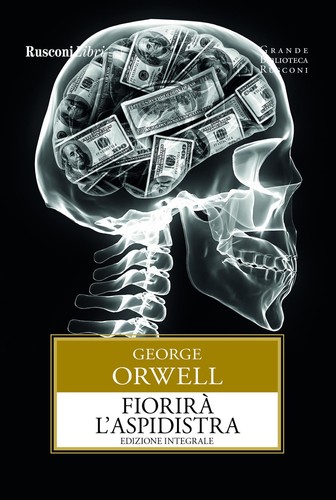 Fiorirà aspidistra ediz - fiorirà, l'aspidistra.