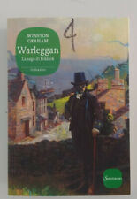 Warleggan. La saga di Poldark. Vol. 4 - Graham Winston