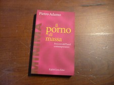 Pietro Adamo Il porno di massa