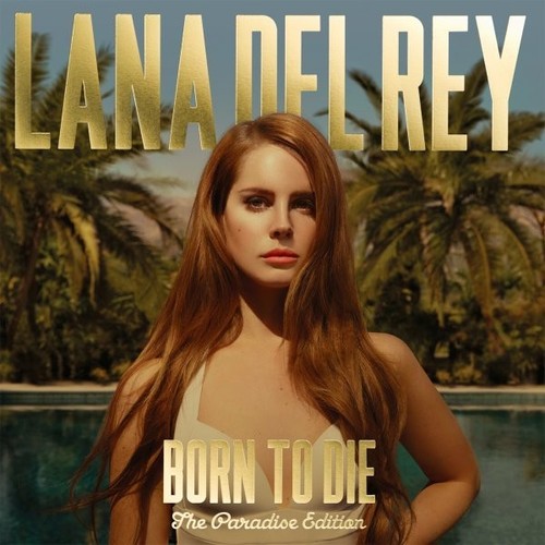 Lana del rey - , to