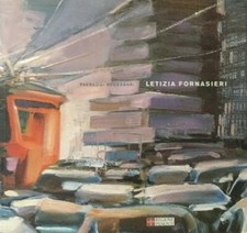Paesaggi necessari. Letizia Fornasieri di A.a. V.v.